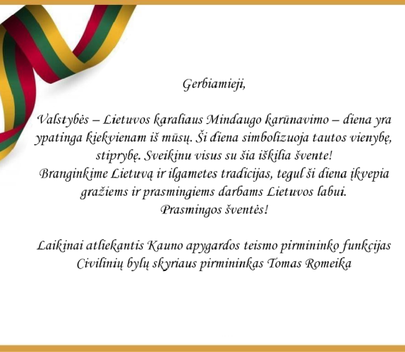 Sveikiname su Valstybės – Lietuvos karaliaus Mindaugo karūnavimo – diena!