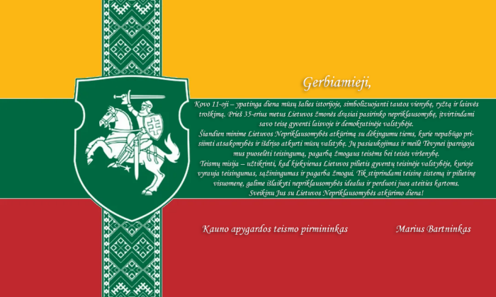 Kauno apygardos teismo pirmininko M. Bartninko sveikinimas artėjančios Kovo 11-osios proga